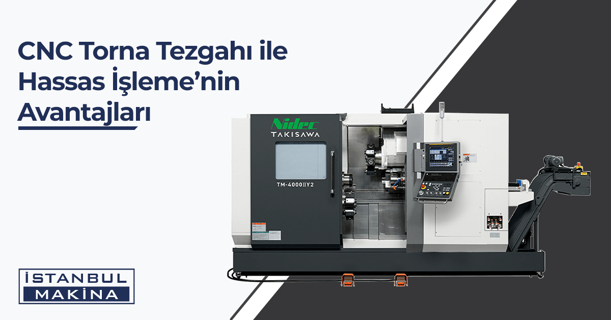 cnc torna tezgahı ile hassas işleme merkezi