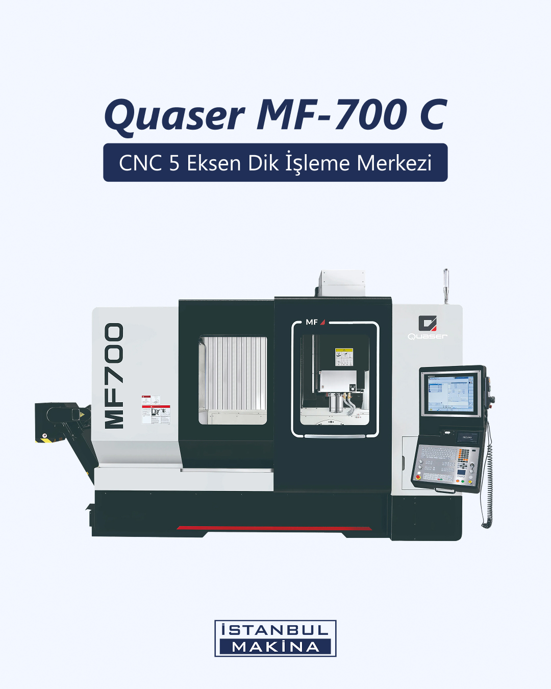 Quaser MF-700 C