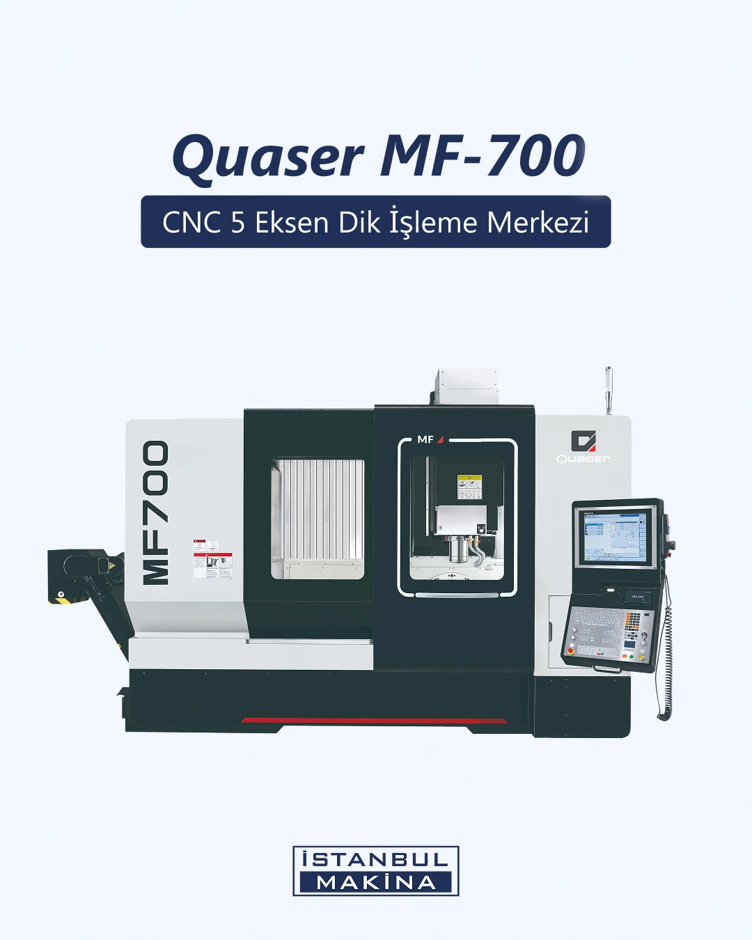 Quaser MF700
